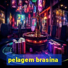 pelagem brasina